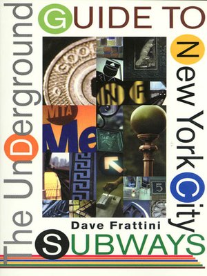 cover image of The Underground Guide to New York City Subways